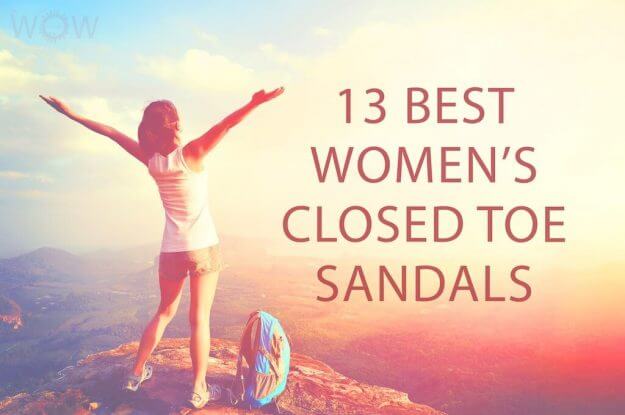 13 Best Women's Closed Toe Sandals