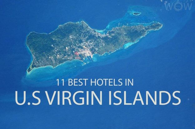 11 mejores hoteles en las Islas Vírgenes de EE. UU.