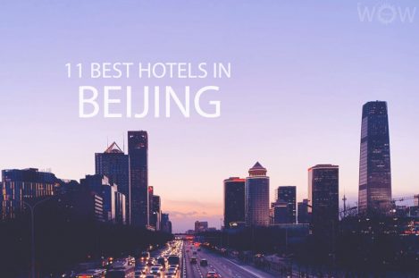 11 Best Hotels in Beijing