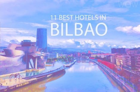 11 mejores hoteles en Bilbao