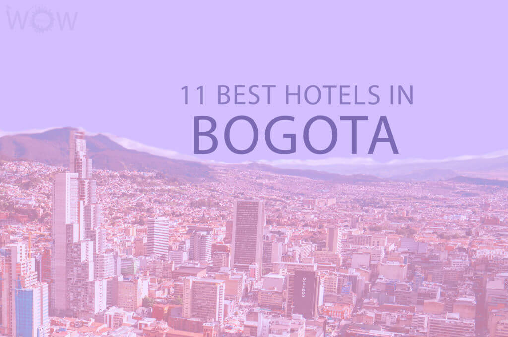 11 mejores hoteles en Bogotá