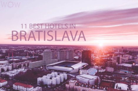 11 Best Hotels in Bratislava