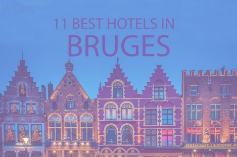 11 Best Hotels in Bruges, Belgium