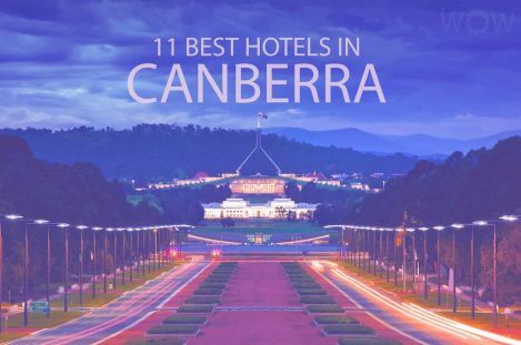 11 Best Hotels in Canberra