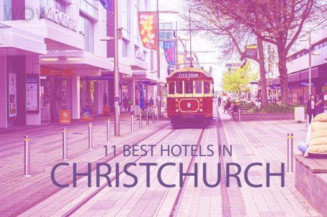 11 Best Hotels in Christchurch
