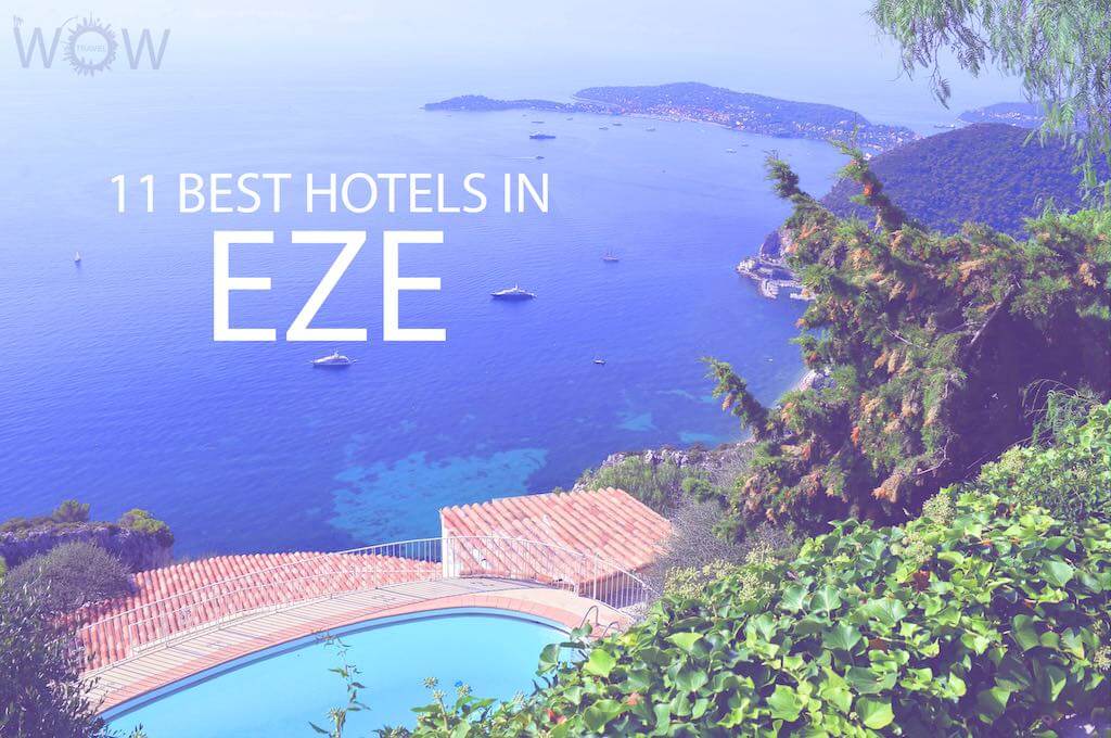 11 Best Hotels in Eze, France
