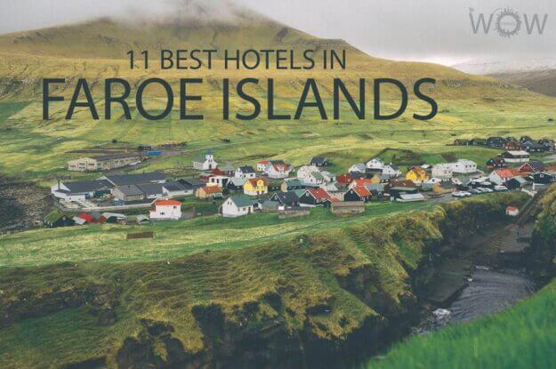 11 Best Hotels in Faroe Islands