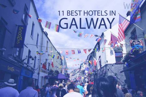 11 Best Hotels in Galway