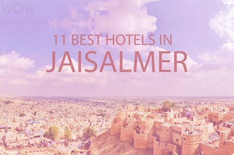 11 Best Hotels in Jaisalmer