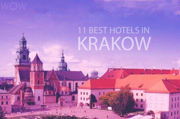 11 Best Hotels in Krakow