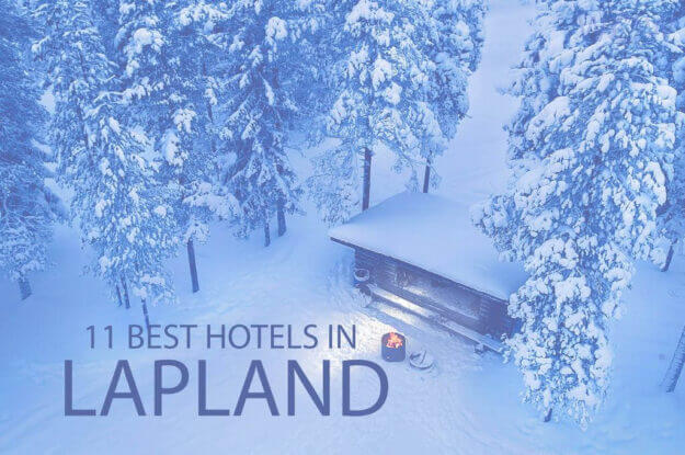Los 11 mejores hoteles en Laponia