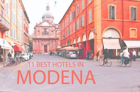 11 Best Hotels in Modena