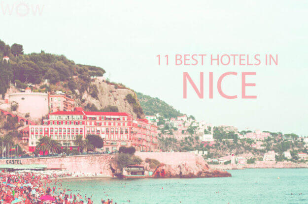 11 Best Hotels in Nice