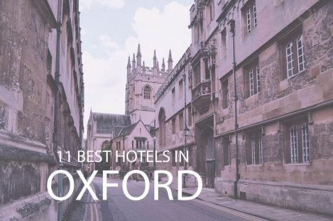 11 Best Hotels in Oxford, England