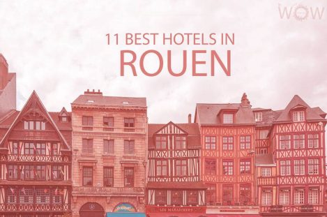 11 Best Hotels in Rouen