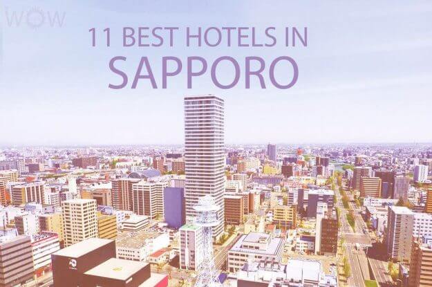 11 Best Hotels in Sapporo