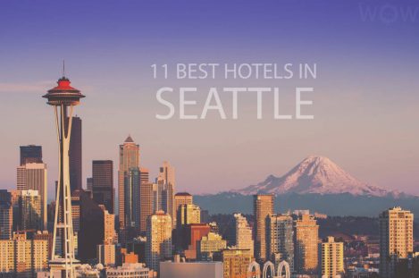 Los 11 Mejores Hoteles en Seattle