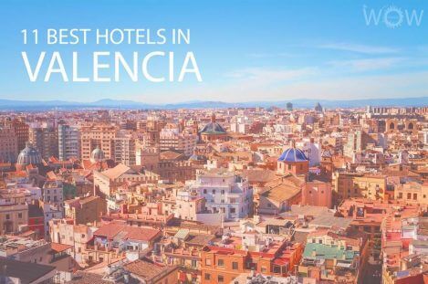 11 Best Hotels in Valencia