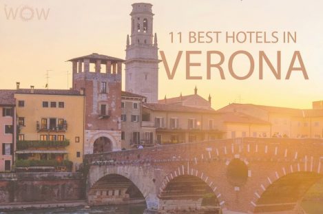 11 Best Hotels in Verona