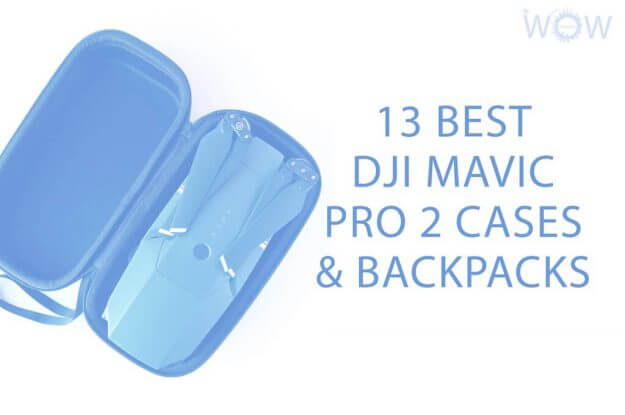 13 Best DJI Mavic Pro 2 Cases & Backpacks