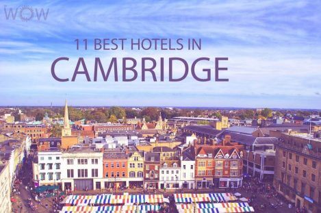 Top 11 Hotels in Cambridge