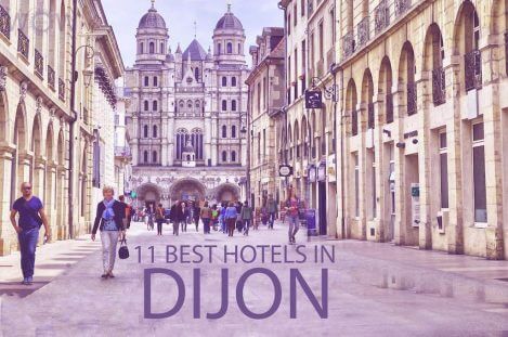 Top 11 Hotels in Dijon