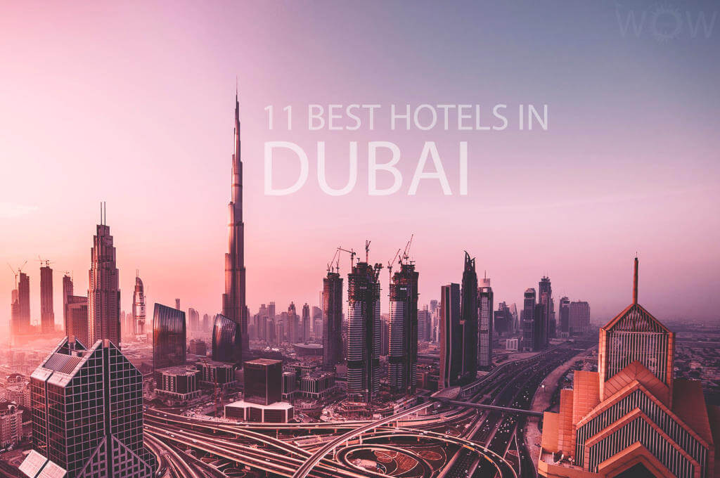 11 Mejores Hoteles en Dubái