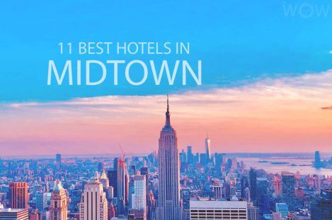 11 Best Hotels in Midtown