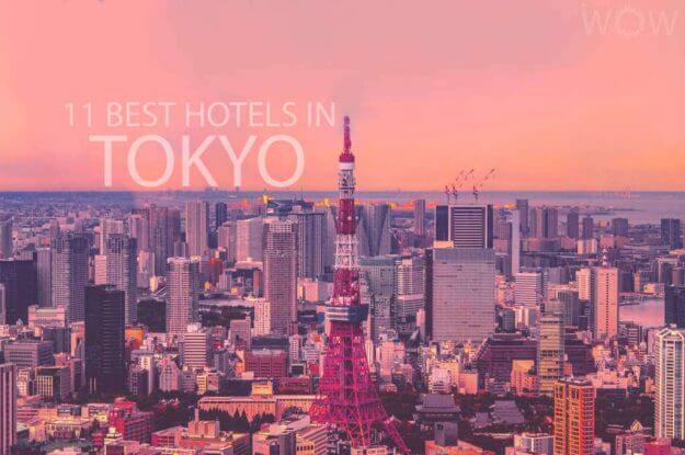 11 Best Hotels in Tokyo