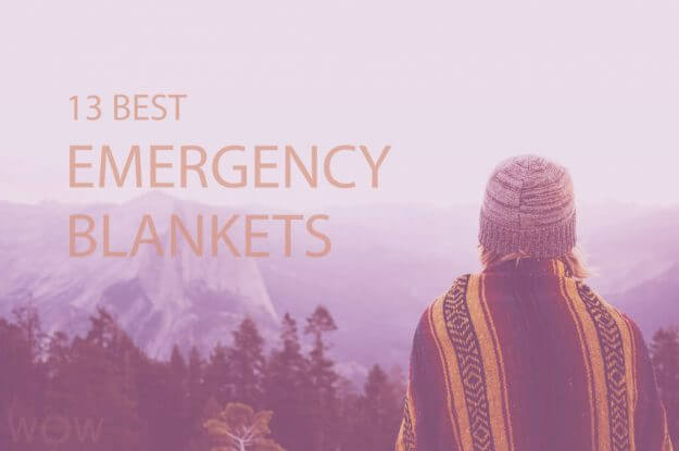 13 Best Emergency Blankets