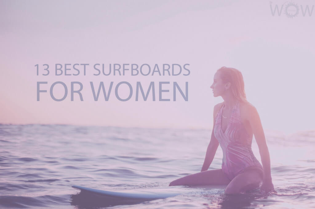 13 Best Surfboards for Women