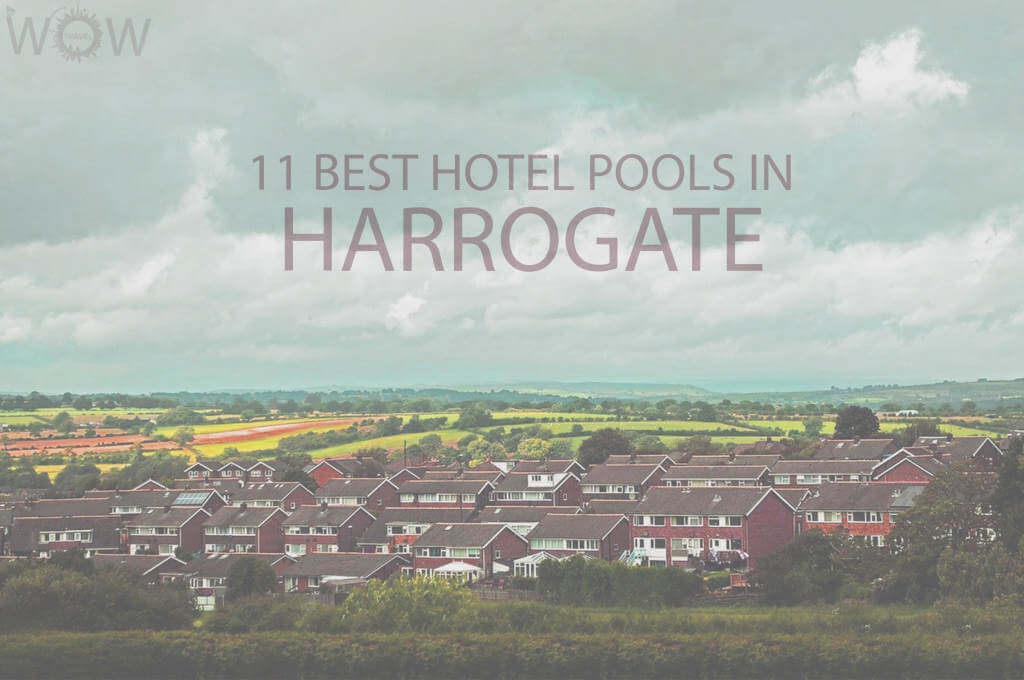 11 Best Hotel Pools In Harrogate