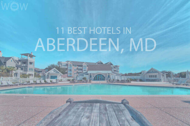 11 Mejores Hoteles en Aberdeen, Maryland