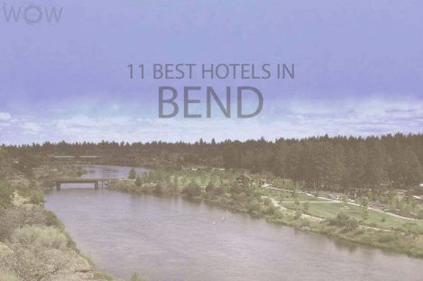 11 Best Hotels in Bend, OR
