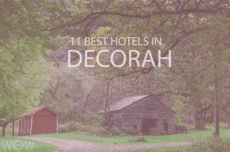11 Best Hotels in Decorah, Iowa