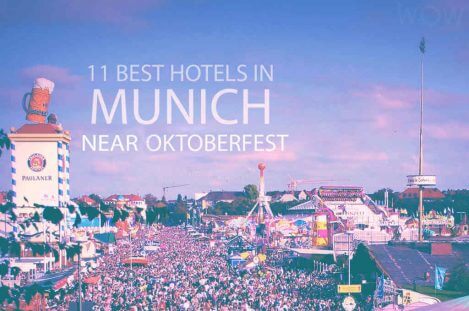 11 Best Hotels in Munich near Oktoberfest