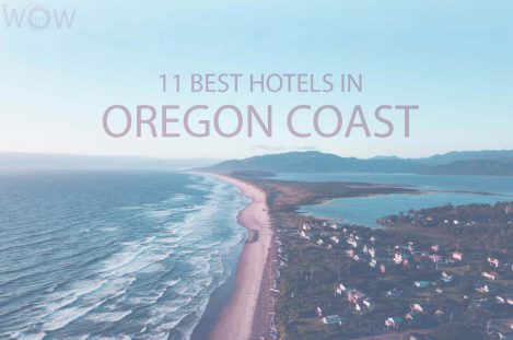 11 Best Hotels in Oregon Coast