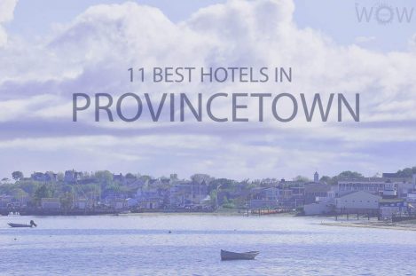 11 Best Hotels in Provincetown, Massachusetts