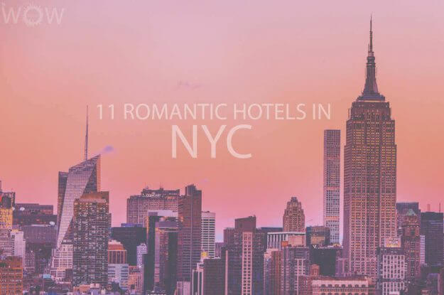 11 Romantic Hotels in NYC