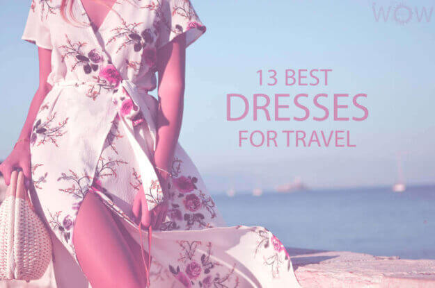 13 Best Dresses For Travel