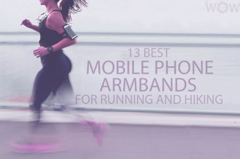 13 Best Mobile Phone Armbands For Running And Hiking