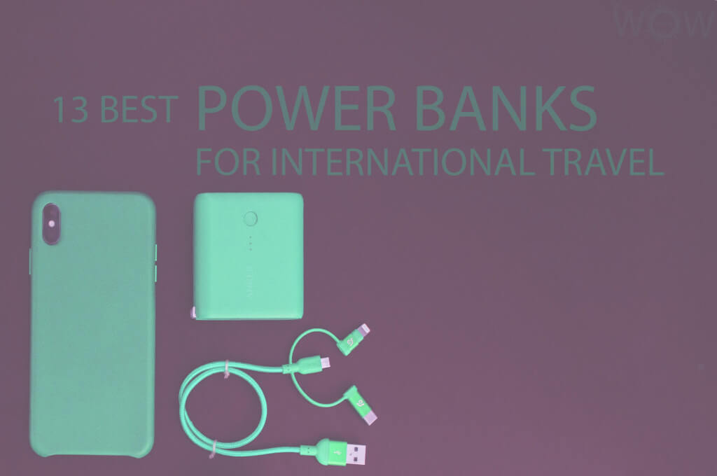 13 Best Power Banks for International Travel