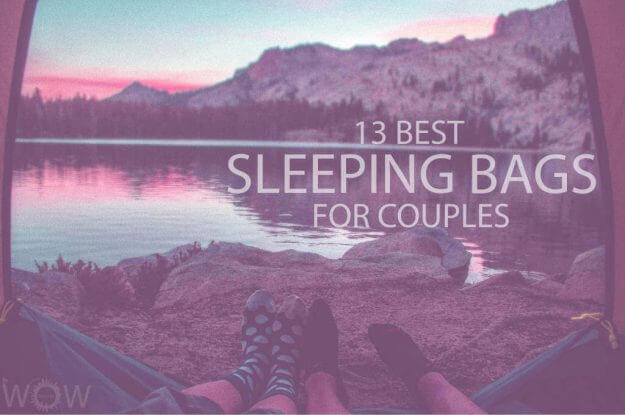 13 Best Sleeping Bags for Couples