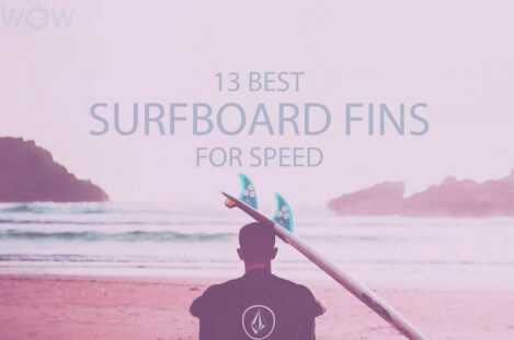 13 Best Surfboard Fins for Speed