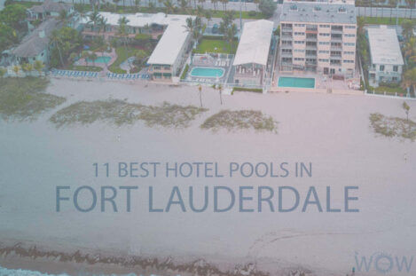 11 Best Hotel Pools In Fort Lauderdale
