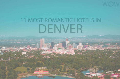 11 Most Romantic Hotels in Denver