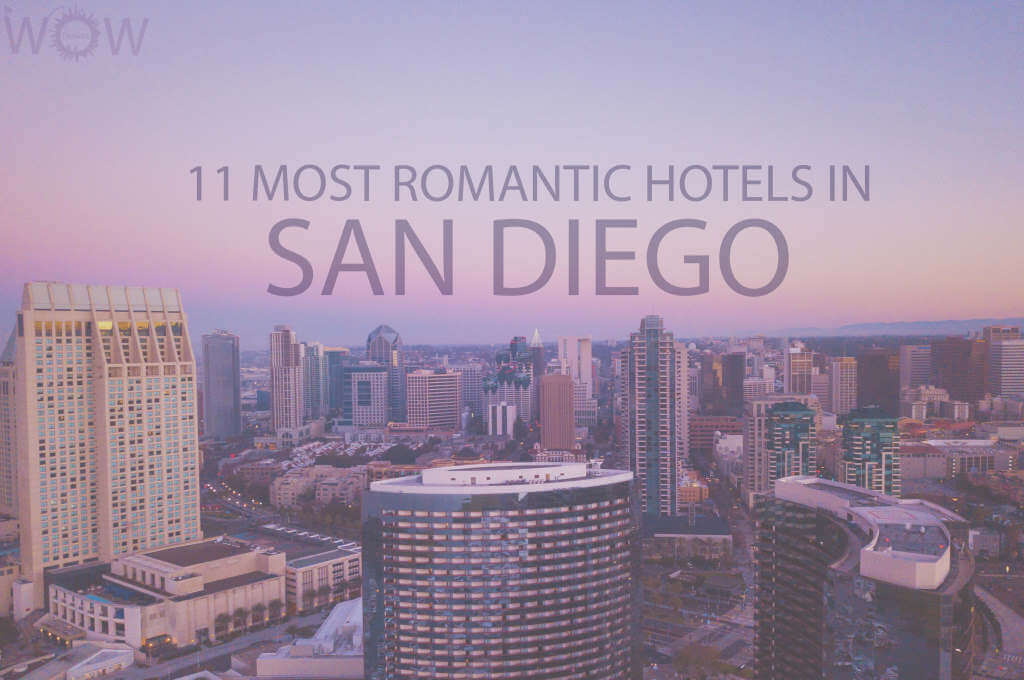 11 Most Romantic Hotels in San Diego