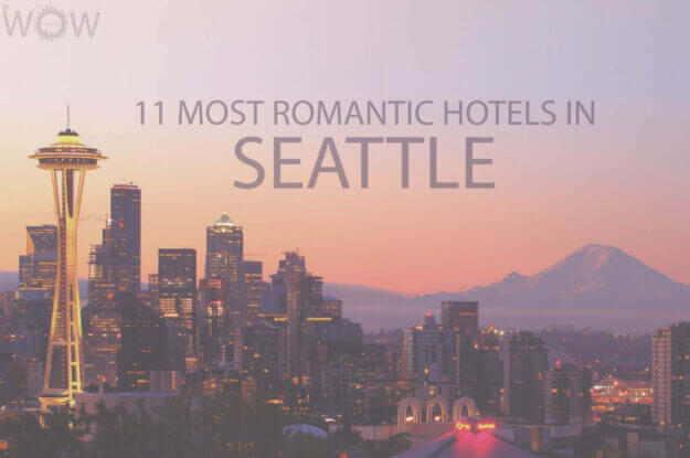 11 Most Romantic Hotels in Seattle