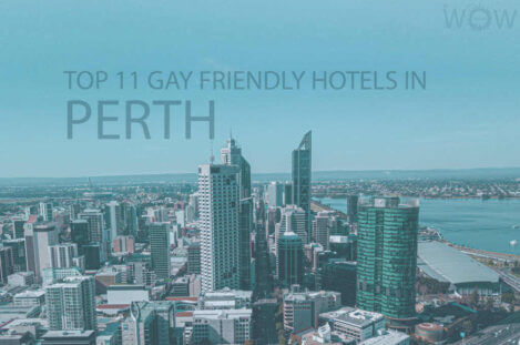 Top 11 Gay Friendly Hotels In Perth