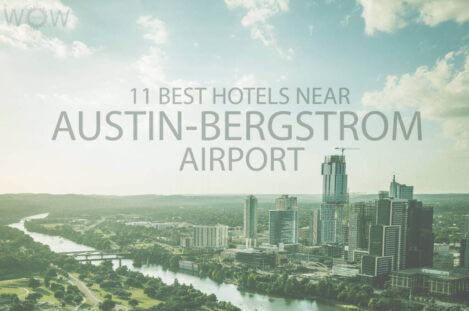 11 Best Hotels Near Austin-Bergstrom Airport